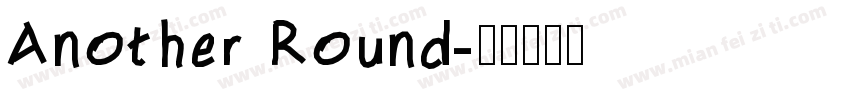 Another Round字体转换